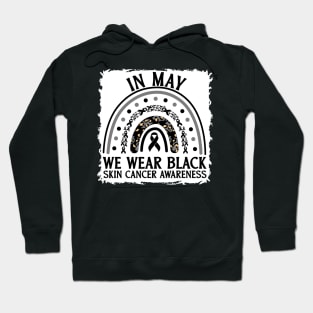 In May We Wear Black Skin Cancer Awareness Hoodie